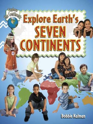cover image of Explore Earth's Seven Continents